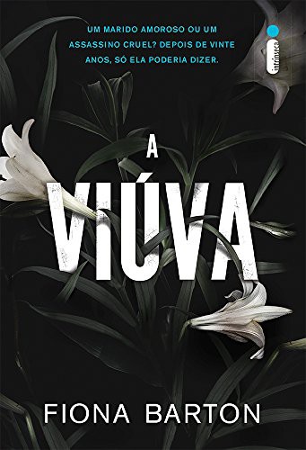 _: A Viúva (Paperback, Portuguese language, 2017, Intrinseca)