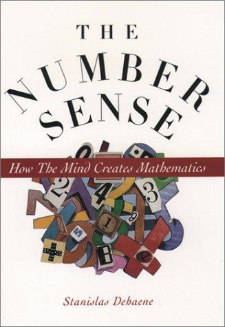 Stanislas Dehaene: The Number Sense (1999, Oxford University Press, USA)