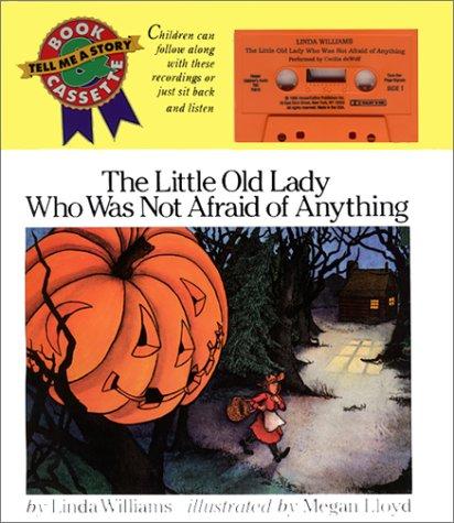 Linda Williams: The Little Old Lady Who Was Not Afraid of Anything (AudiobookFormat, 1995, HarperFestival)