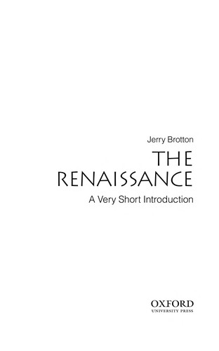 Jerry Brotton: The Renaissance (2005, Oxford University Press)