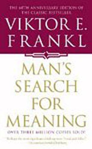 Viktor E. Frankl: Man's Search for Meaning (1985)