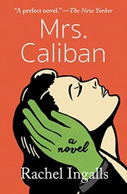 Rachel Ingalls: Mrs. Caliban: A Novel (2016, Open Road Media)