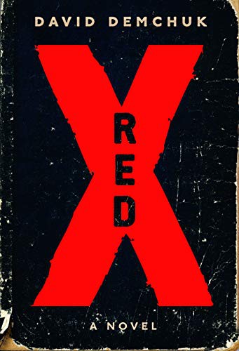 David Demchuk: Red X (Paperback, 2021, Strange Light)