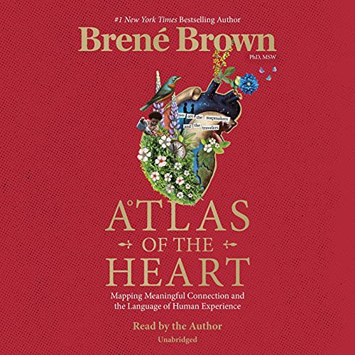 Brené Brown: Atlas of the Heart (AudiobookFormat, 2021, Random House Audio)