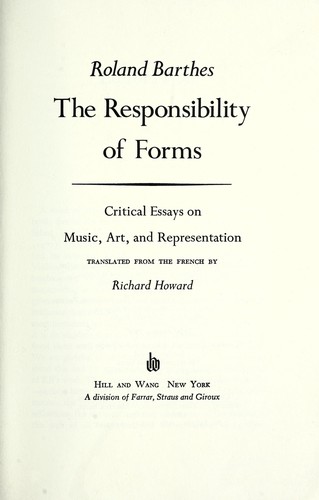 Roland Barthes: The Responsibility of Forms (Paperback, 1986, Farrar Straus & Giroux)