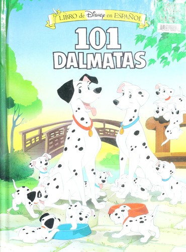 Dodie Smith: Disney's 101 Dalmatas (Hardcover, Spanish language, 1992, Mouse Works)