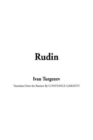 Ivan Sergeevich Turgenev: Rudin (Hardcover, 2003, IndyPublish.com)