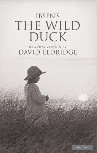 Henrik Ibsen: The Wild Duck (Methuen)