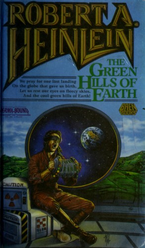 Robert A. Heinlein: The Green Hills of Earth (Paperback, 1987, Baen)