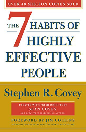 Stephen R. Covey: The 7 Habits of Highly Effective People (Paperback, 2020, SIMON & SCHUSTER)