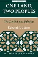 Deborah J. Gerner: One land, two peoples (1994, Westview Press)