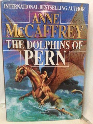 Anne McCaffrey: The dolphins of Pern (1994, Ballantine Books)