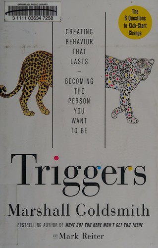 Marshall Goldsmith: Triggers (2015)