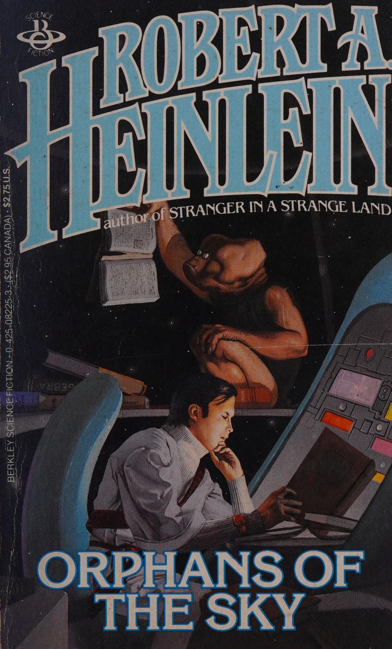 Robert A. Heinlein: Orphans Of The Sky (Paperback, 1985, Berkley)