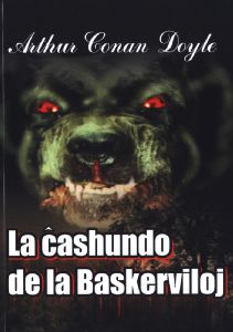 Arthur Conan Doyle, William Auld: La ĉashundo de la Baskerviloj (Esperanto language, 2010, Sezonoj)