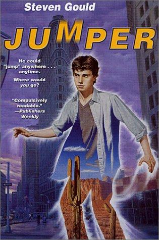 Steven Gould: Jumper (Paperback, 2002, Starscape)