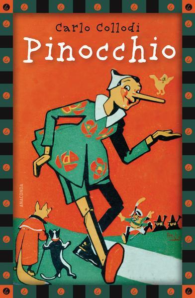 Carlo Collodi: Pinocchio (German language, 2011, Anaconda Verlag)