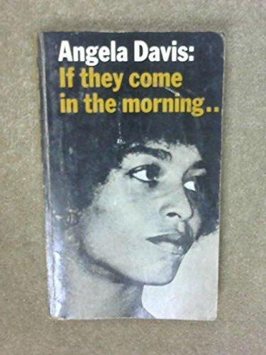 Angela Y. Davis: If they come in the morning; voices of resistance, (1971, (44 Gray's Inn Rd, W.C. 1), Orbach and Chambers Ltd [for] the Angela Davis Defence Committee)