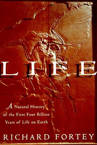 Richard Fortey: Life (Hardcover, 1998, Alfred A. Knopf)