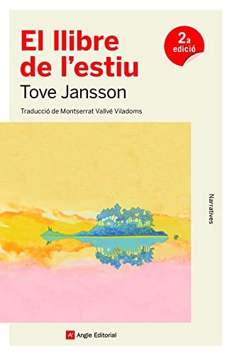 Tove Jansson, Montserrat Vallvé Viladoms: El llibre de l'estiu (Paperback, 2021, Angle Editorial)