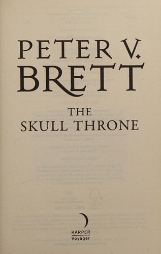 Peter V. Brett: Skull Throne (2018, HarperCollins Publishers Limited)