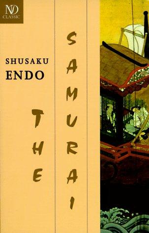 Shūsaku Endō: The samurai (1997, New Directions)