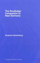 Stacke Roderick: The Routledge Companion to Nazi Germany (Routledge Companions to History) (Hardcover, 2008, Routledge)