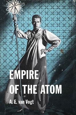 A. E. van Vogt: Empire of the Atom (Hardcover, 1957, Shasta Publishers)