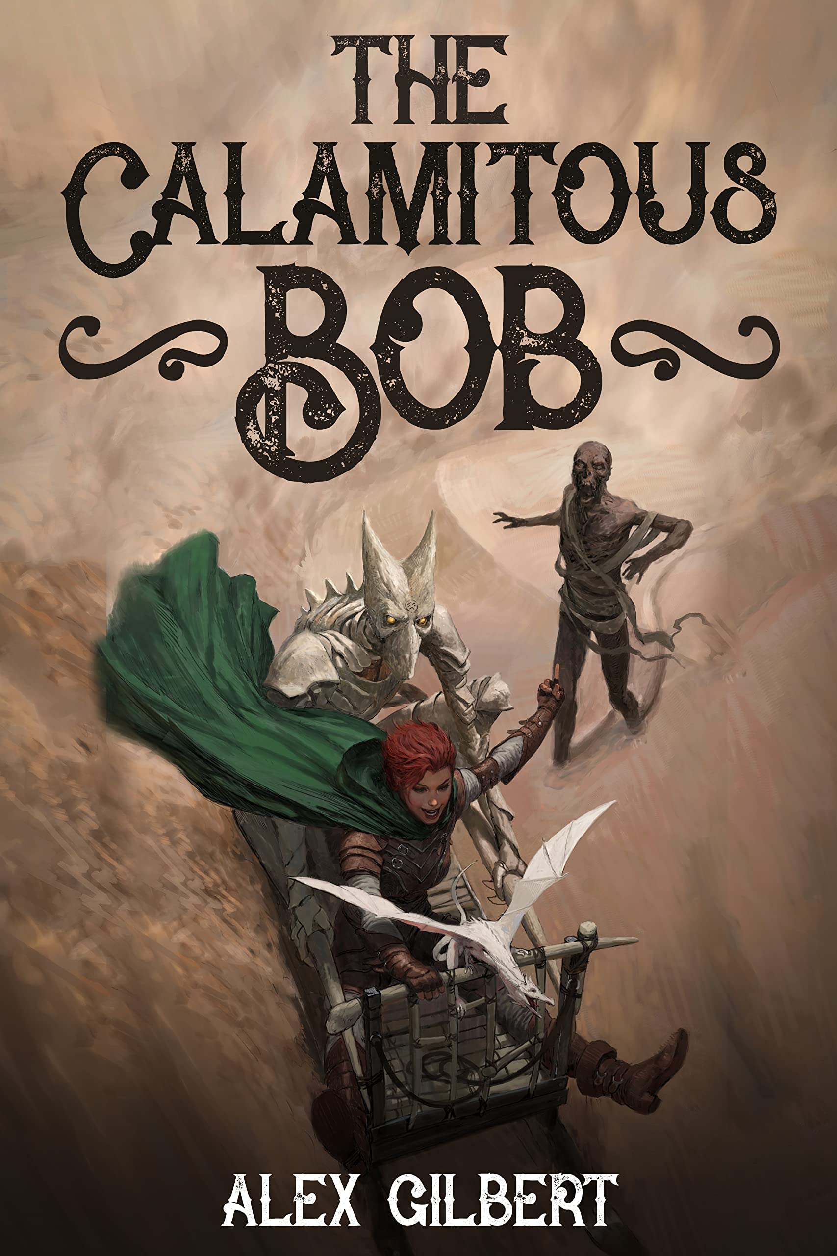 The Calamitous Bob (EBook, 2021)