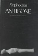 Sophocles: Antigone (Greek Tragedy in New Translations) (Hardcover, 1999, Tandem Library)