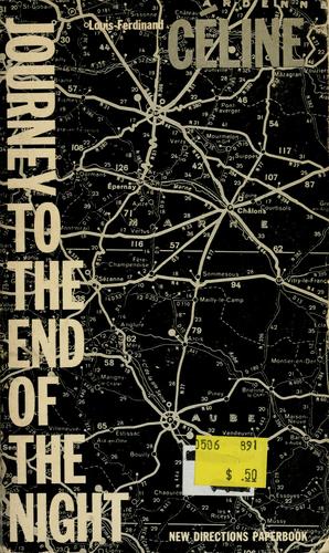 Louis-Ferdinand Céline: Journey to the end of the night. (Paperback, 1960, New Directions)