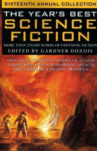 Gardner Dozois: The Year's Best Science Fiction (Paperback, 2001, St. Martin's Griffin)