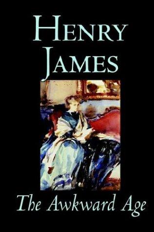 Henry James: The Awkward Age (Hardcover, 2003, Wildside Press)