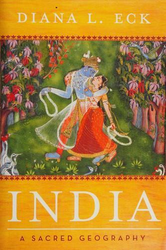 Diana L. Eck: India (2012)