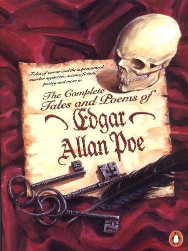 Edgar Allan Poe: The Complete Tales and Poems of Edgar Allan Poe (EBook, 2010, Penguin Group UK)