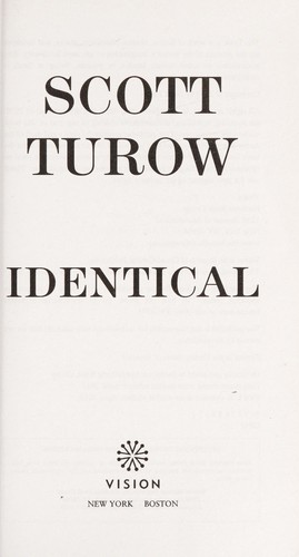 Scott Turow: Identical (2015)