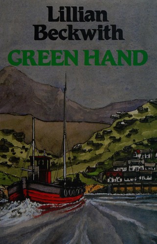 Lillian Beckwith: Green hand (1986, Chivers)