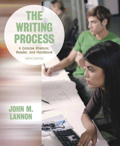 John M. Lannon: The Writing Process (Paperback, 2006, Longman)