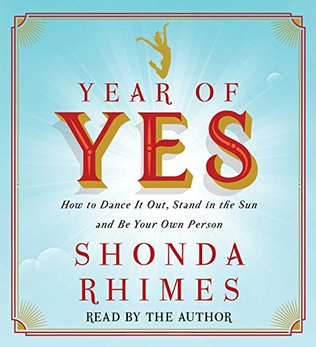 Shonda Rhimes: Year of Yes (AudiobookFormat, 2015, Simon & Schuster Audio)