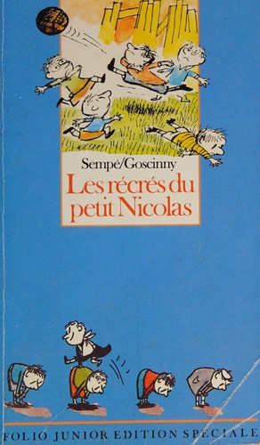 René Goscinny: Les récrés du petit Nicolas (French language, 1987, Denoël)