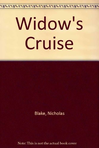 C. Day Lewis: The widow's cruise (1976, Collins for the Crime Club)