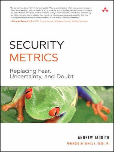 Andrew Jaquith: Security Metrics (Paperback, 2007, Addison-Wesley Professional, Addison-Wesley)