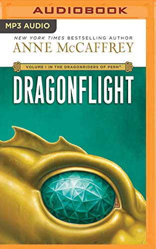 Anne McCaffrey, Dick Hill: Dragonflight (AudiobookFormat, 2014, Brilliance Audio)