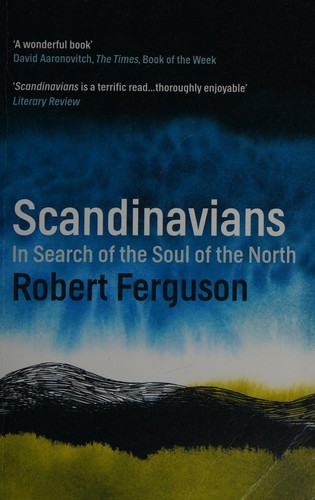 Ferguson, Robert: Scandinavians (2017, Head of Zeus)