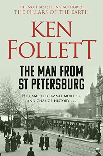 Ken Follett: The Man From St Petersburg (Paperback, 2019, Pan)