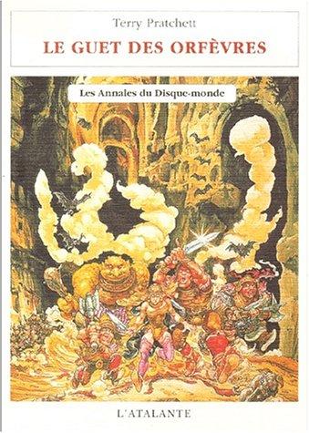 Pu lai qi (Pratchett, Terry): Les Annales du disque-monde. Tome XV. Le Guet des orfèvres (Paperback, French language, 2003, L'Atalante)