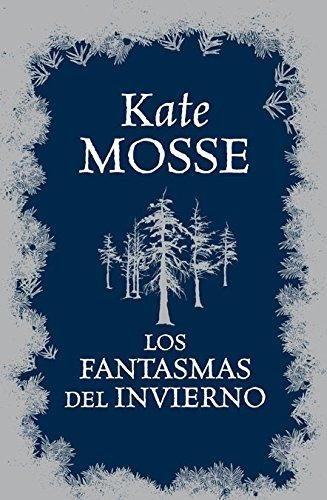 Kate Mosse: Los fantasmas del invierno (Spanish language, 2012, Punto de Lectura)