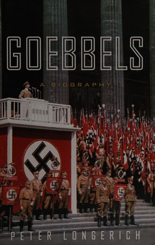 Peter Longerich: Goebbels (2015)