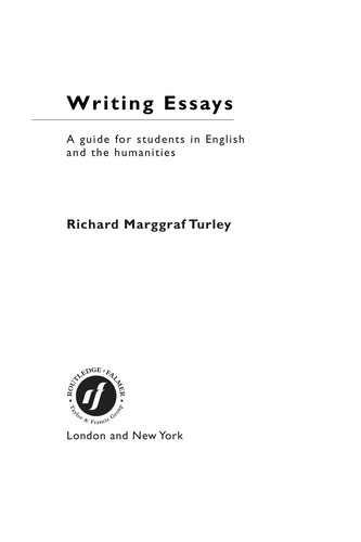Richard Marggraf Turley: Writing essays (2004, Routledge/Falmer)