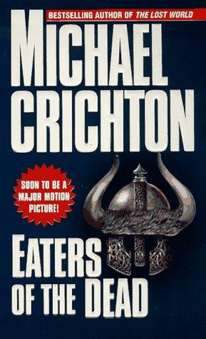 Michael Crichton: Eaters of the Dead (AudiobookFormat, 1998, Random House Audio)